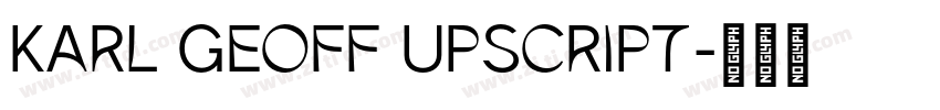 Karl Geoff Upscript字体转换